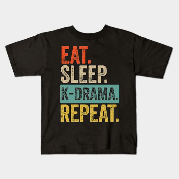 Eat sleep k drama repeat retro vintage Kids T-Shirt by Lyume